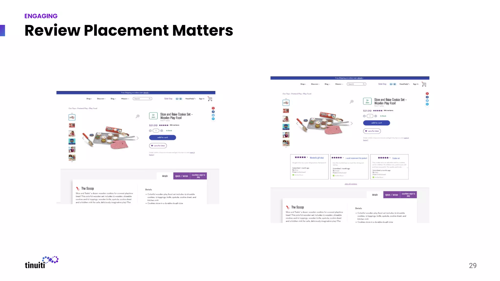 Review Placement Matters
29
ENGAGING
 