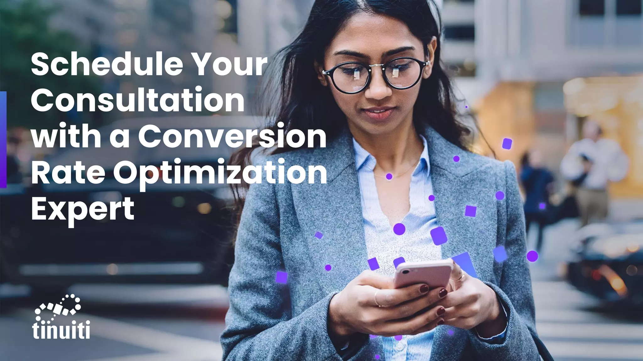 Schedule Your
Consultation
with a Conversion
Rate Optimization
Expert
 