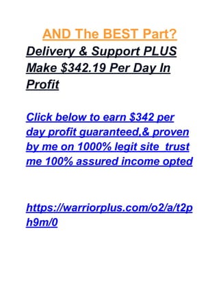 Make $342.19 Per Day In Profit