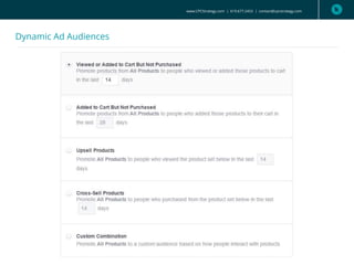 Dynamic Ad Audiences
www.CPCStrategy.com | 619.677.2453 | contact@cpcstrategy.com
 