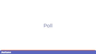 Poll
 