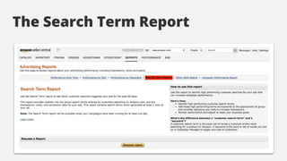 The Search Term Report
 