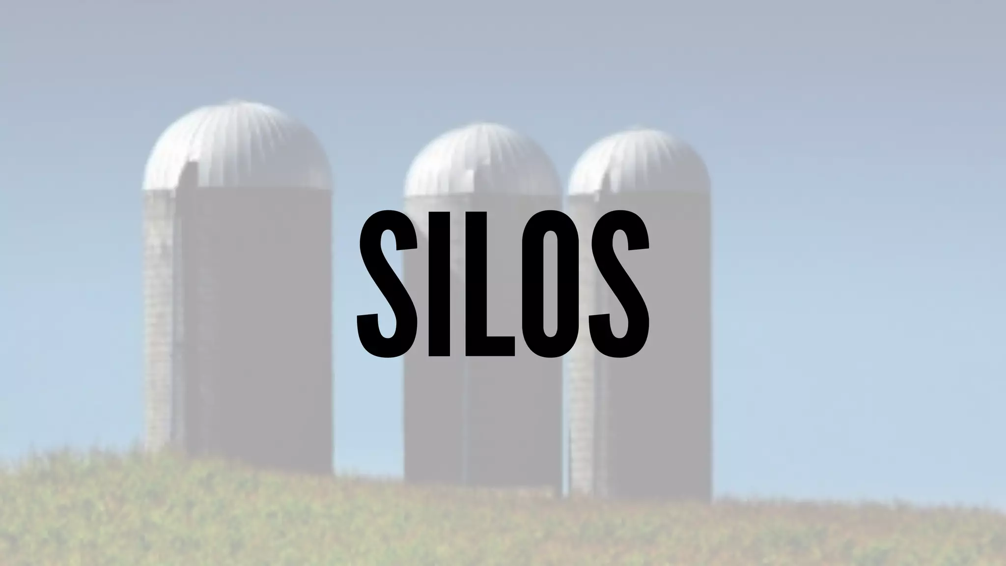 SILOS 
 