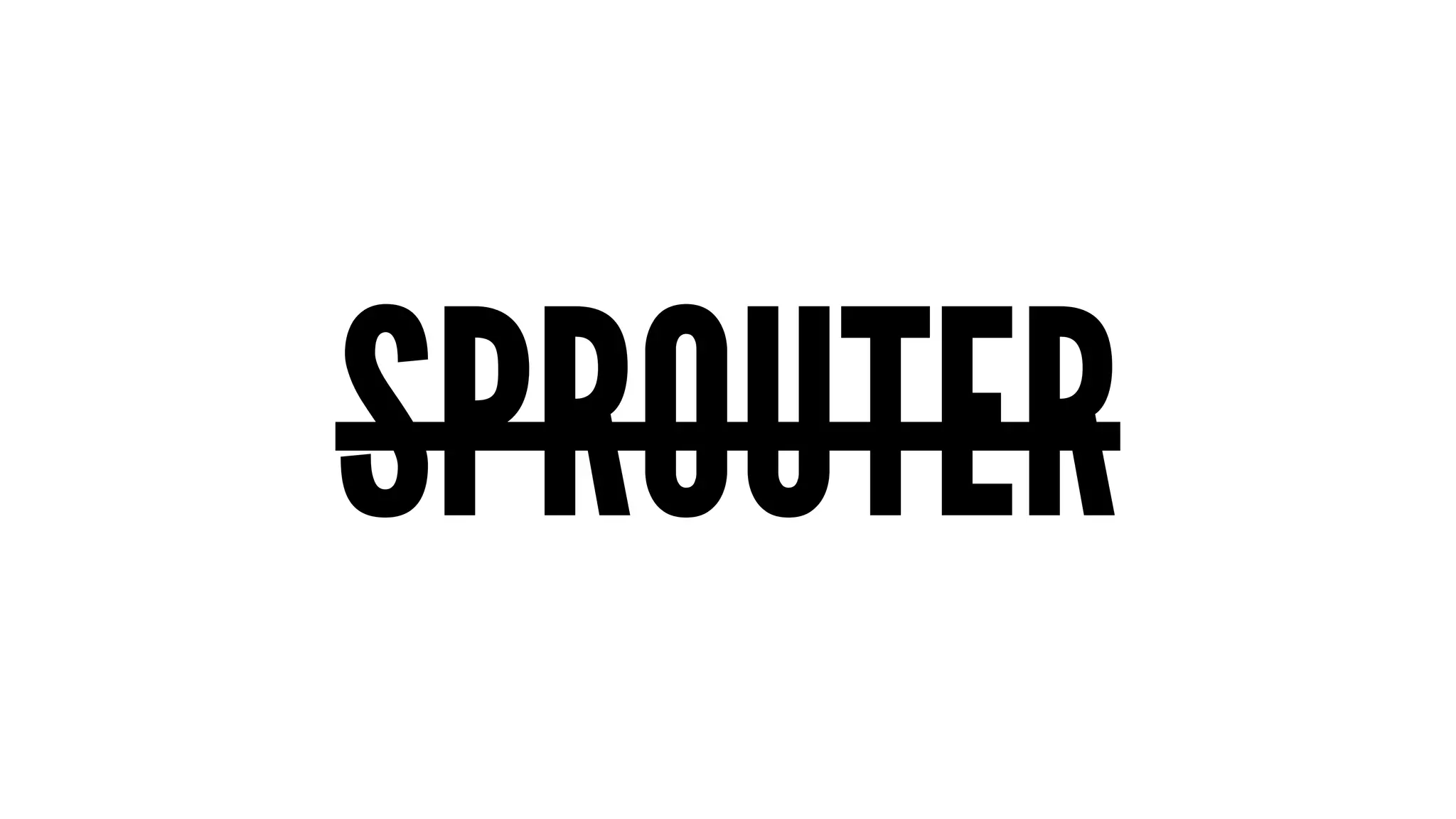 SPROUTER 
 
