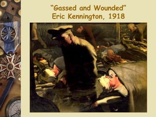 “ Gassed and Wounded” Eric Kennington, 1918 