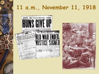 11 a.m., November 11, 1918 