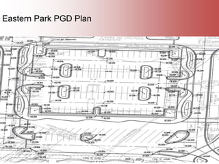 29
Eastern Park PGD Plan
 