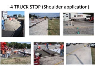 I-4 TRUCK STOP (Shoulder application)
 