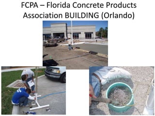 FCPA – Florida Concrete Products
Association BUILDING (Orlando)
 