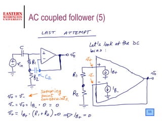 55
AC coupled follower (5)
 
