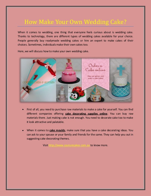 How Make Your Own Wedding Cake Cake Decorating Supplies Online