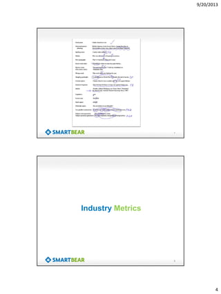 9/20/2013

7

Industry Metrics

8

4

 