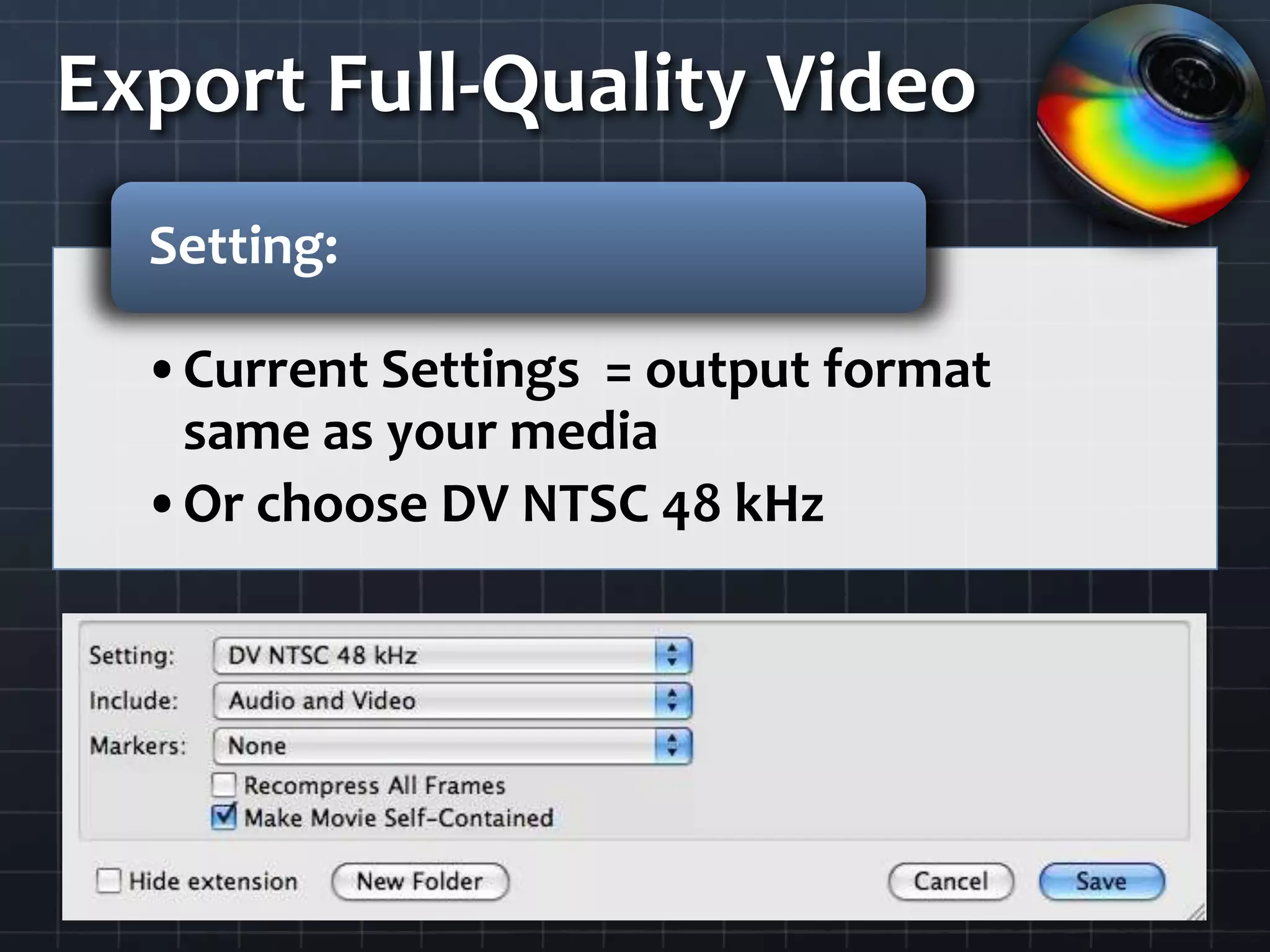 Export Full-Quality Video
