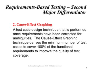 Cause-Effect Graphing: Rigorous Test Case Design | PPT