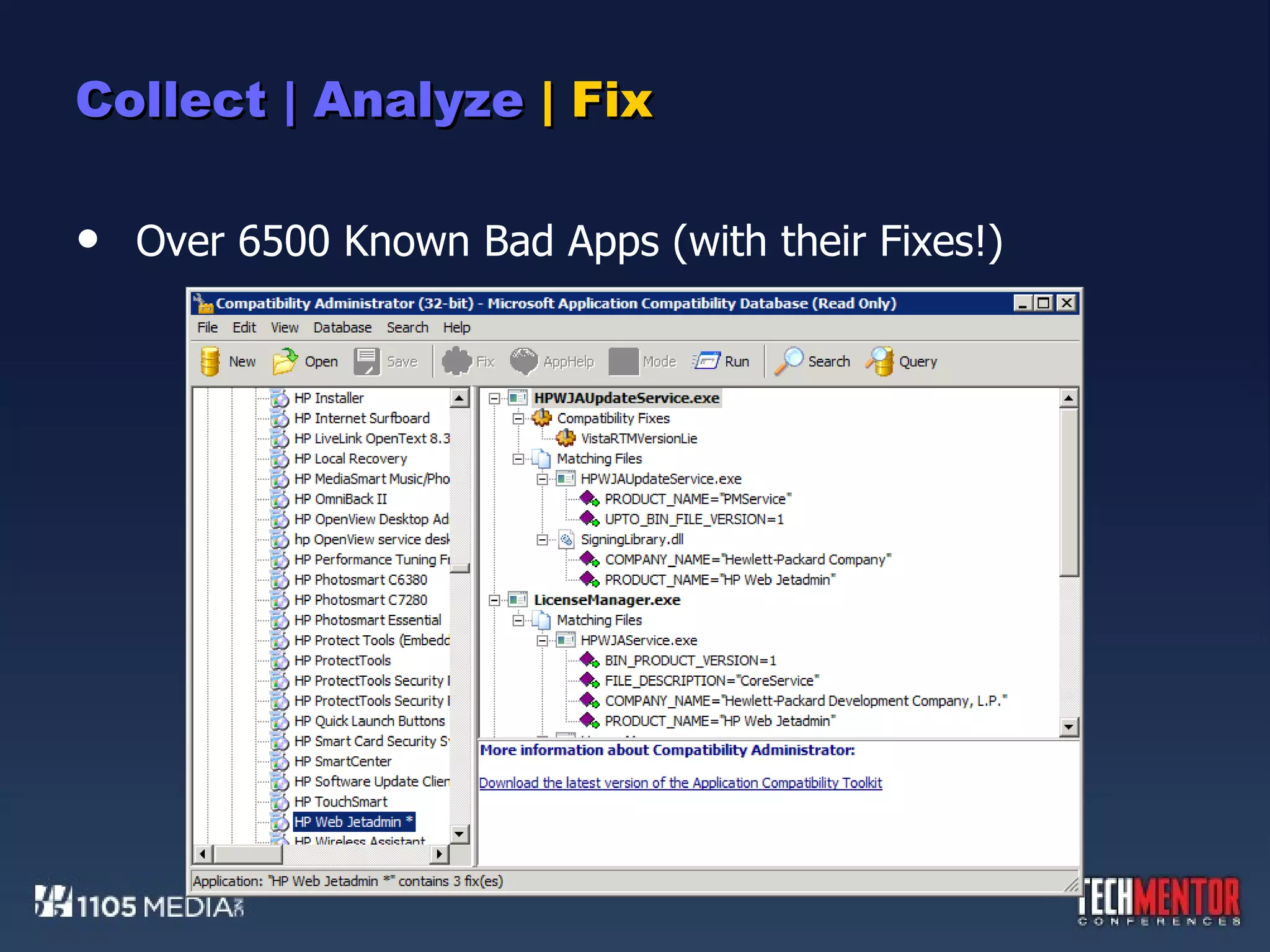 Collect | Analyze  | Fix Over 6500 Known Bad Apps (with their Fixes!) 