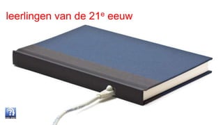 leerlingen van de 21e eeuw