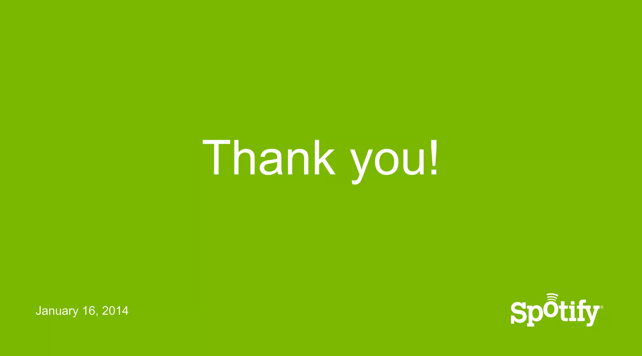 Thank you!

January 16, 2014

 