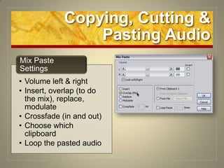 Copying, Cutting & Pasting Audio