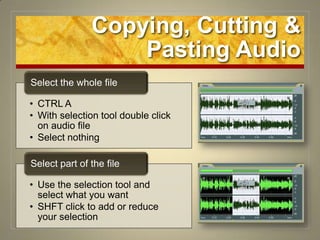 Copying, Cutting & Pasting Audio