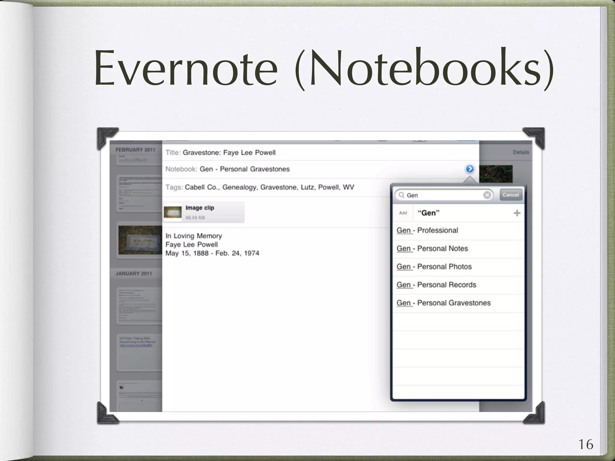 Evernote (Notebooks)




                       16
 