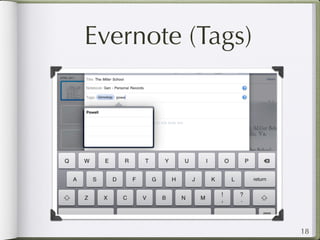 Evernote (Tags)




                  18
 