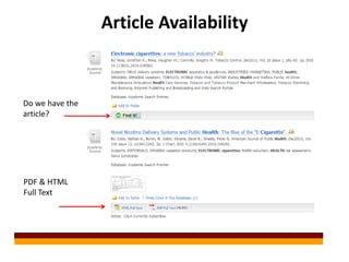 Article Availability



Do we have the
article?




PDF & HTML
Full Text
 