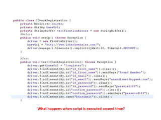 What happens when script is executed second time? 
 
