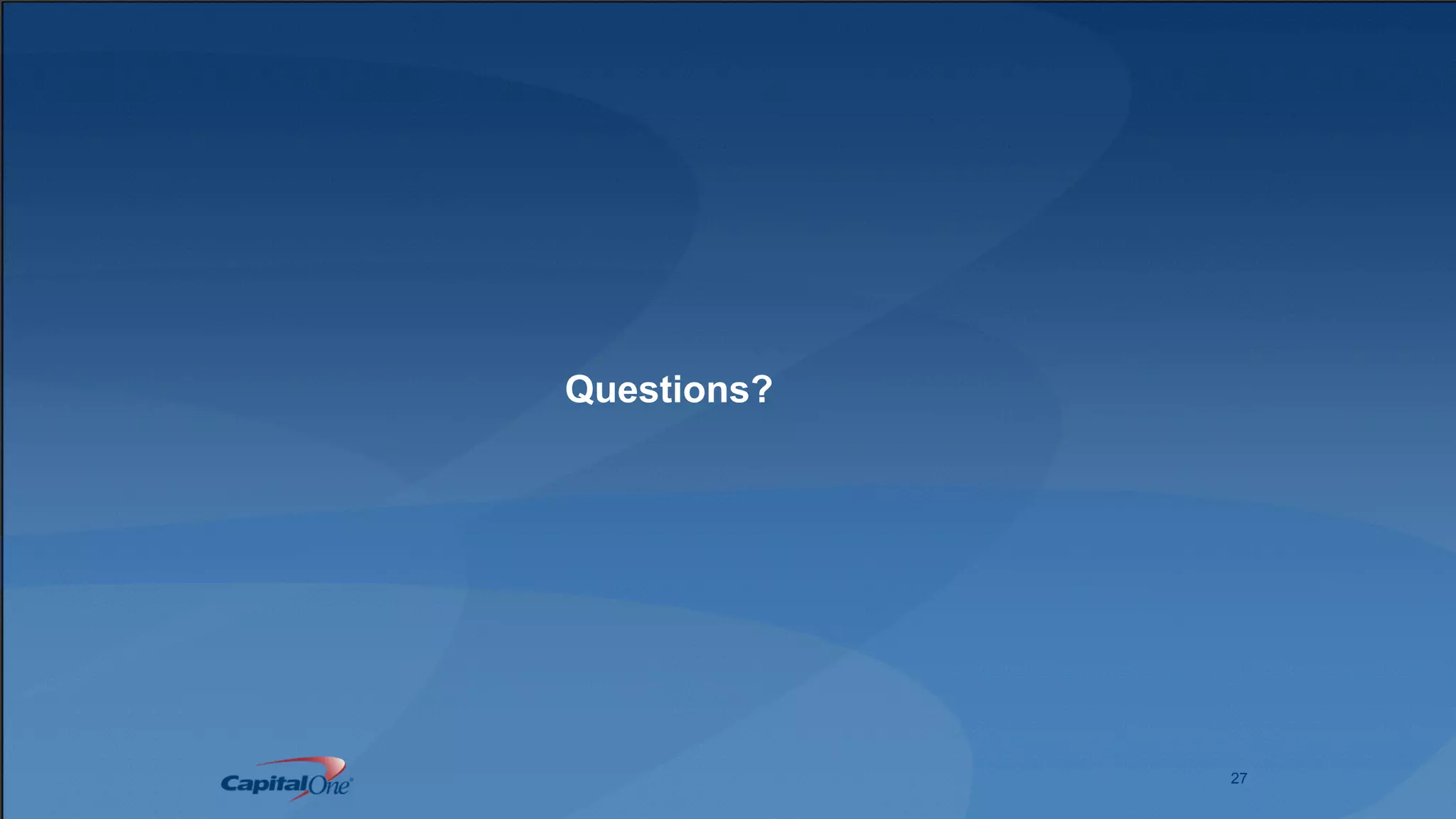 27
Questions?
 