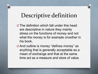 Definition of money | PPTX
