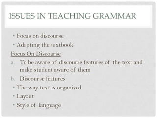 Introduction to grammar & Approaches in teaching grammar | PPTX