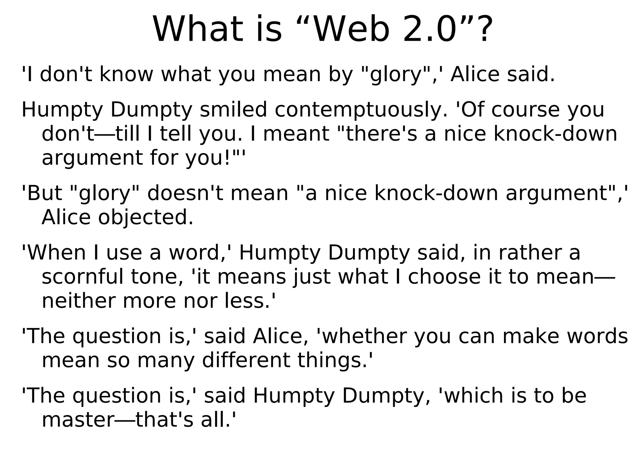 Web2.0: from "I know nothing" to "I know something" in 2 hours (what?!?)