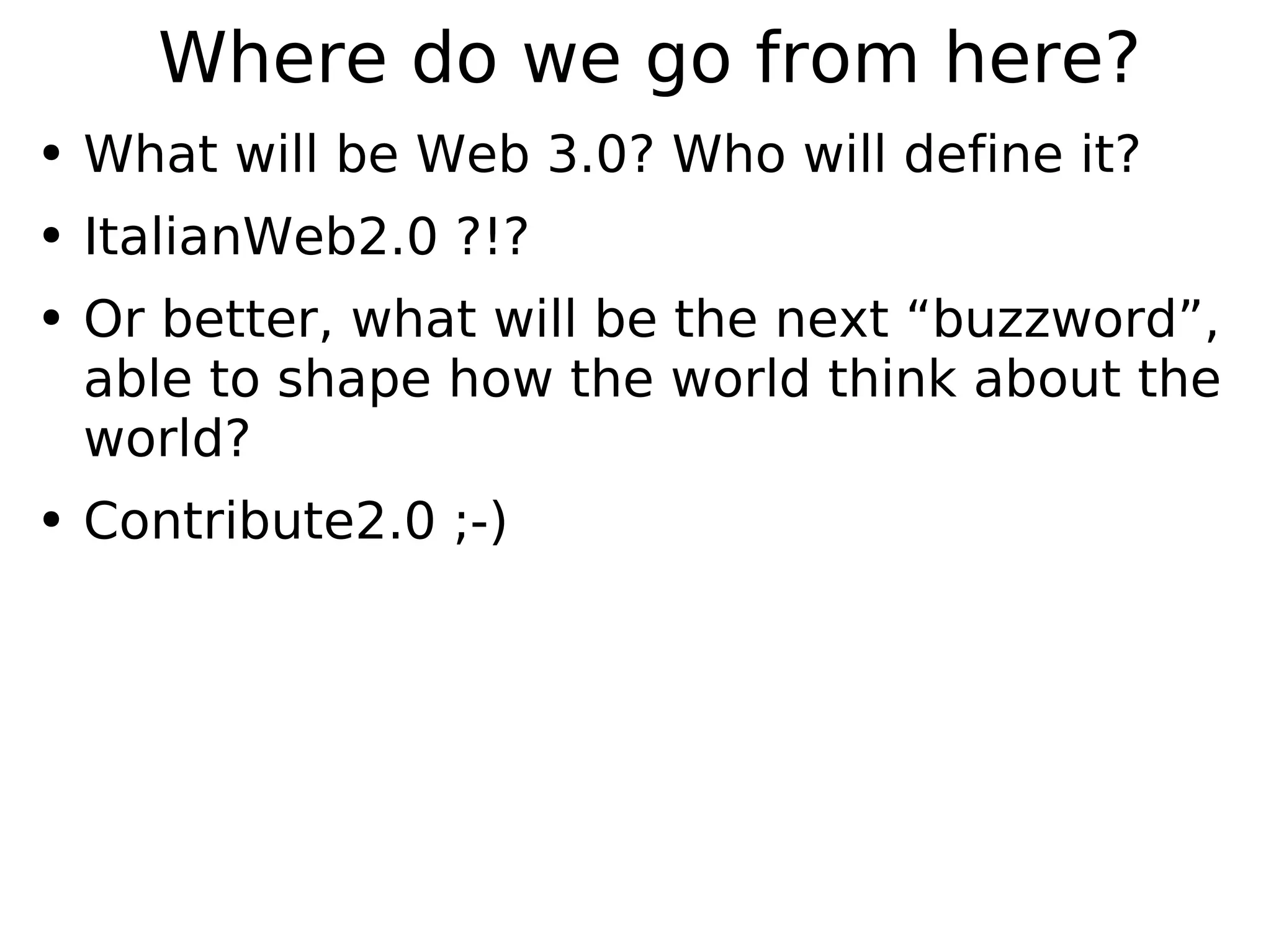 Web2.0: from "I know nothing" to "I know something" in 2 hours (what?!?)