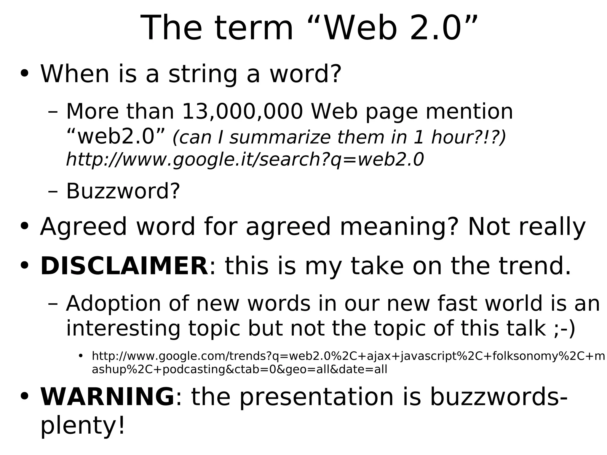 Web2.0: from "I know nothing" to "I know something" in 2 hours (what?!?)