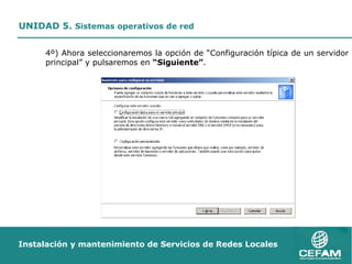 4º) Ahora seleccionaremos la opción de “Configuración típica de un servidor principal” y pulsaremos en  “Siguiente” . 