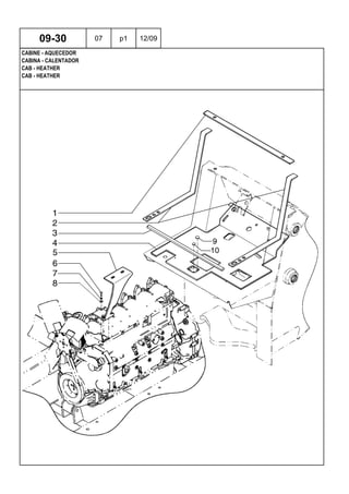 CAB - HEATHER
CAB - HEATHER
CABINA - CALENTADOR
09-30 07 p1 12/09
CABINE - AQUECEDOR
 