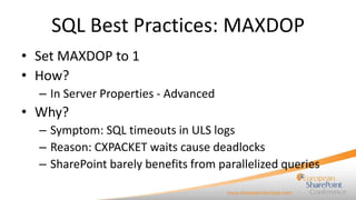 SQL Server and SharePoint - Best Practices presented by Steffen Krause ...