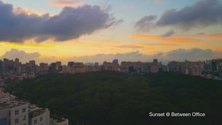 7 PM ~
12
Sunset @ Between Office
 