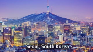 Seoul, South Korea
 