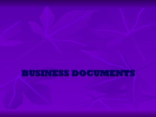 BUSINESS DOCUMENTS 