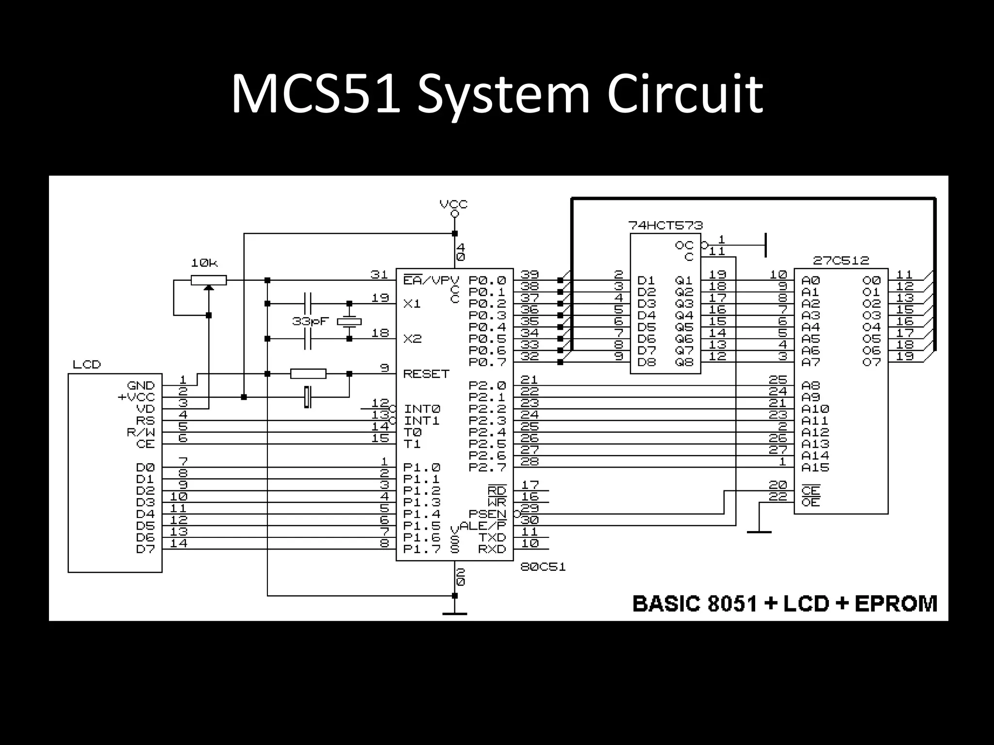 MCS51 System Circuit 
