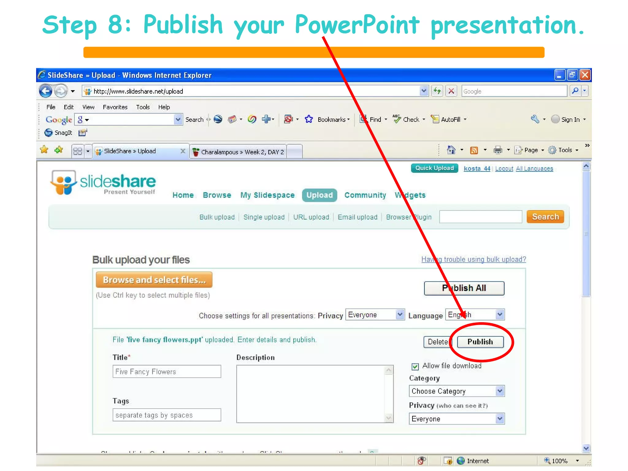 Step 8: Publish your PowerPoint presentation. 