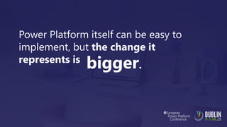 Ideas & Inspiration: Getting Started & Driving Success With Power Platform At Scale EPPC23