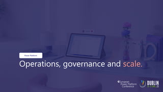 Ideas & Inspiration: Getting Started & Driving Success With Power Platform At Scale EPPC23