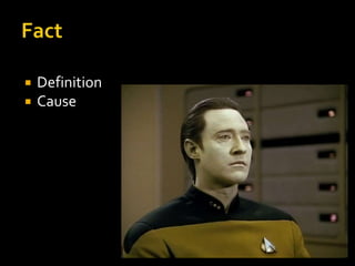    Definition
   Cause
 