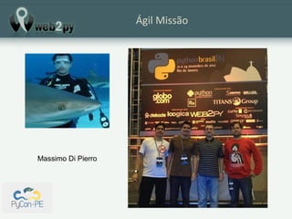 Ágil Missão




Massimo Di Pierro
 