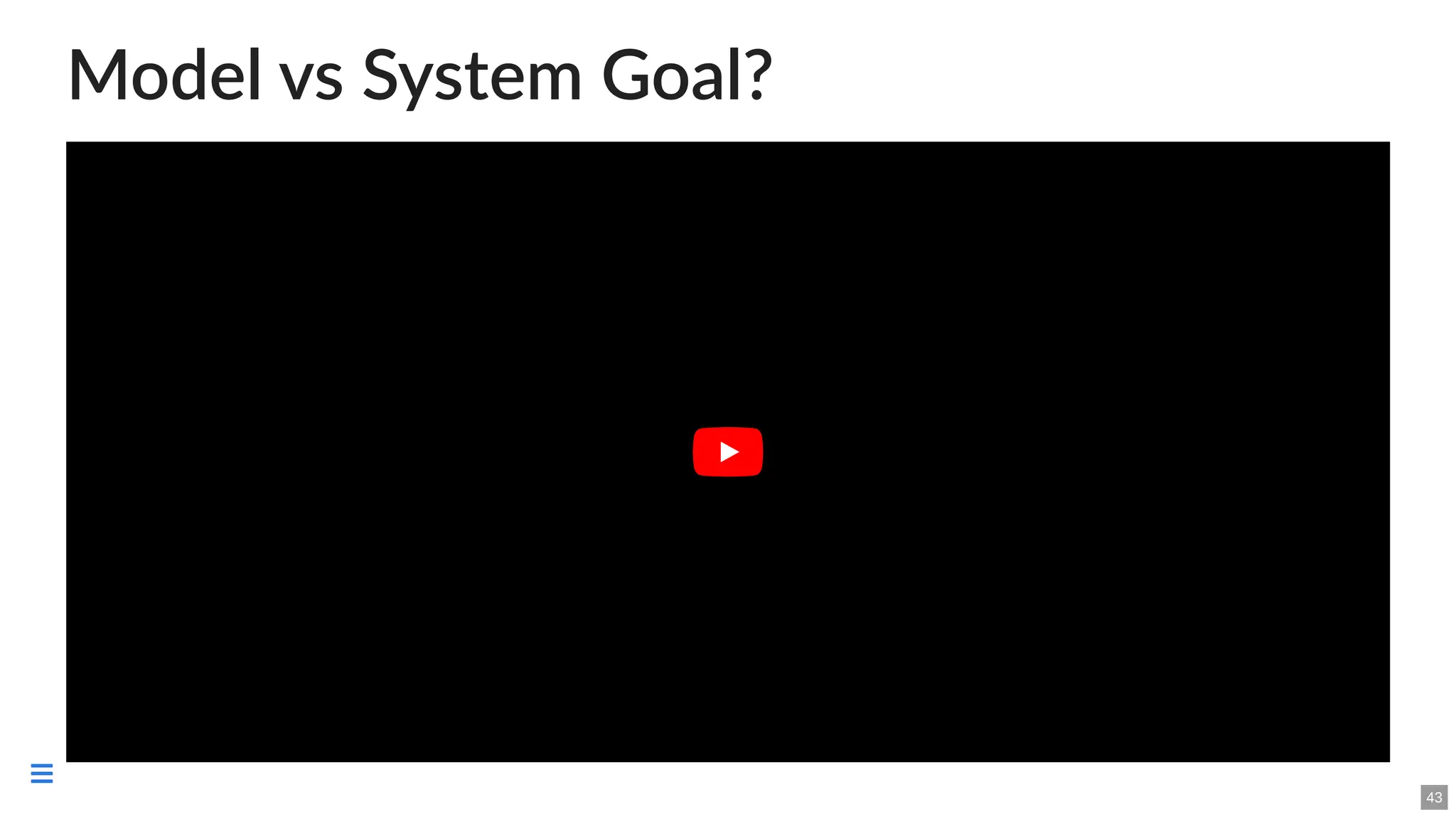 Model vs System Goal?
Robot Juggles 5 Balls
Robot Juggles 5 Balls
43

 