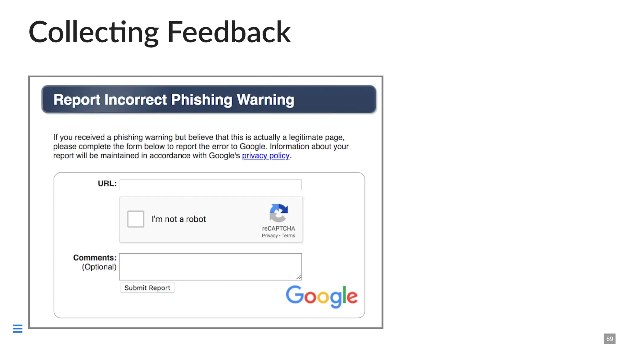 Collecting Feedback
69

 