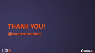 THANK YOU!
@maarteneekels
 