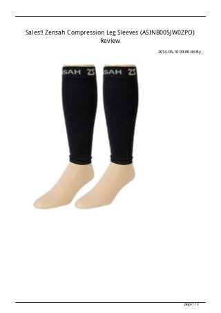 Sales!! Zensah Compression Leg Sleeves (ASINB005JW0ZPO)
Review
2014-05-10 09:00:46 By .
page 1 / 3
 