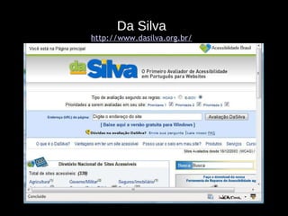 Da Silva http://www.dasilva.org.br/ 